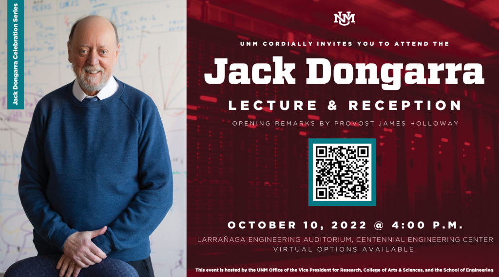 The University of New Mexico is planning a celebration on Monday, Oct. 10 in honor of alumnus Jack Dongarra.